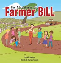 Adventures of Farmer Bill