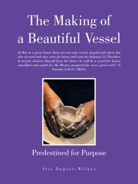 Making of a Beautiful Vessel