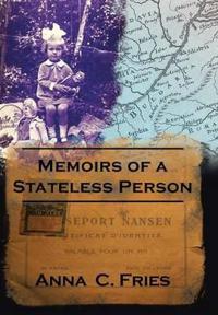 Memoirs of a Stateless Person