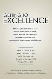 Getting to Excellence