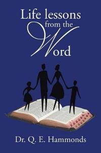 Bokomslag for "Life Lessons from the Word"