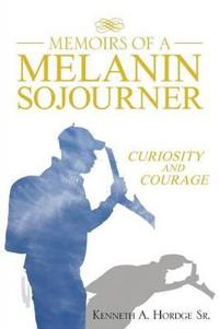 Bokomslag för "Memoirs of a Melanin Sojourner"