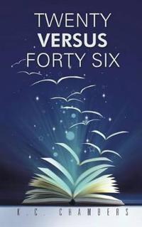 Bokomslag for "Twenty Versus Forty Six"