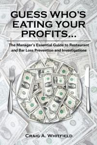 Guess Who's Eating Your Profits...