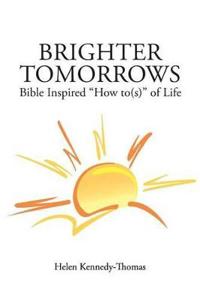 Brighter Tomorrows