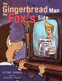 Gingerbread Man the Fox's Side