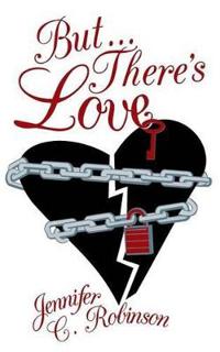 But...There's Love