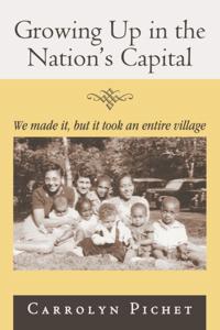 Growing up in the Nation'S Capital