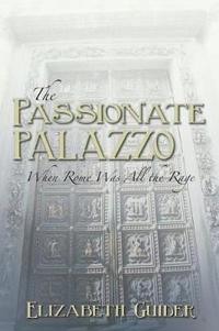 The Passionate Palazzo