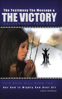 Bokomslag for "The Testimony, the Message, and the Victory"