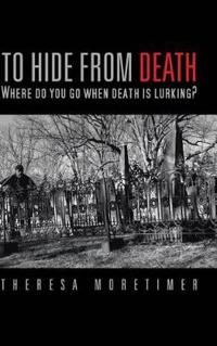 Bokomslag for "To Hide from Death"