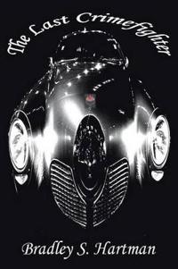 Bokomslag for "The Last Crimefighter"