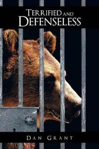 Bokomslag for "Terrified and Defenseless"
