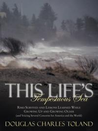 This Life's Tempestuous Sea