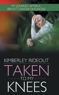 Kirjan kansi "Taken to My Knees"