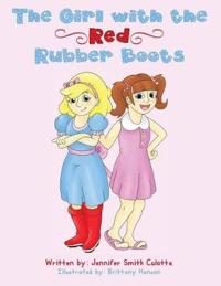 Girl with the Red Rubber Boots