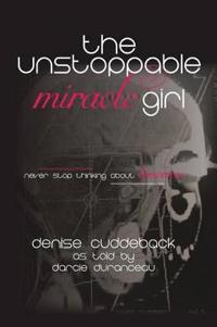 Bokomslag for "The Unstoppable Miracle Girl"