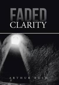 Bokomslag for "Faded Clarity"