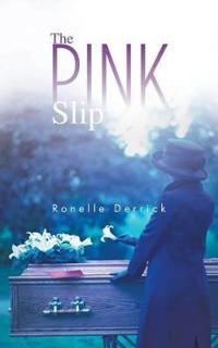 THE Pink Slip