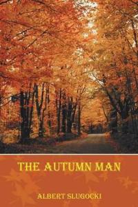 The Autumn Man