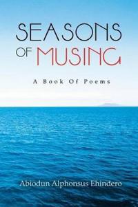 Seasons Of Musing