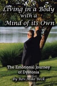 Bokomslag för "Living in a Body With a Mind of Its Own"