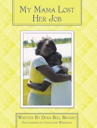 My Mama Lost Her Job