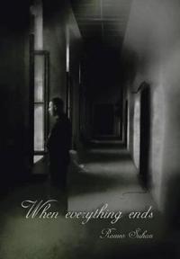 When everything ends