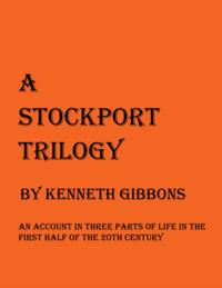 Stockport Trilogy