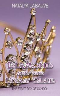 Diamond and the Divas' Club