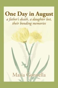 One Day in August