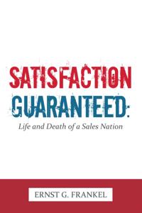 Satisfaction Guaranteed:
