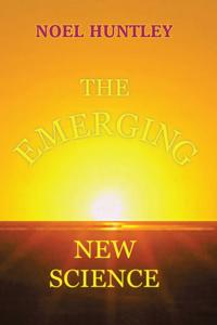 Emerging New Science