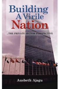 Building a Virile Nation