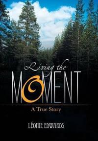 Bokomslag för "Living the Moment"