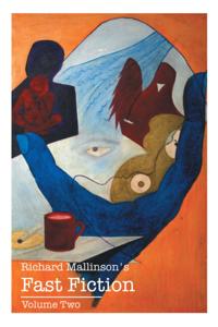 Richard Mallinson's Fast Fiction