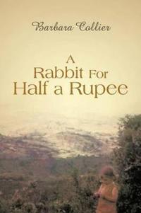 A Rabbit For Half a Rupee