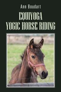 Equiyoga Yogic Horse Riding