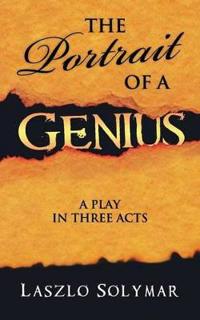 THE Portrait of A Genius