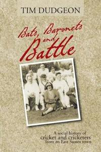 Bokomslag för "Bats, Baronets and Battle"