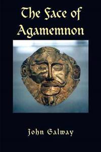 Bokomslag för "The Face of Agamemnon"