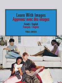 Learn With Images // Apprenez Avec Des Images