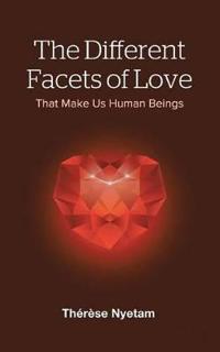 The Different Facets of Love