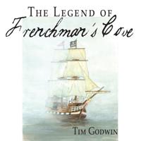 Legend of Frenchman's Cove