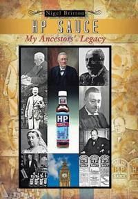 Bokomslag för "HP Sauce My Ancestors' Legacy"