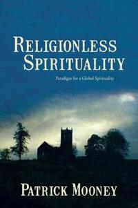 Bokomslag för "Religionless Spirituality"