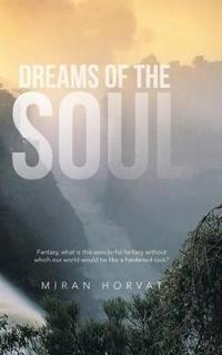 Bokomslag för "Dreams of the Soul"