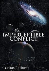 Kirjan kansi "The Imperceptible Conflict"