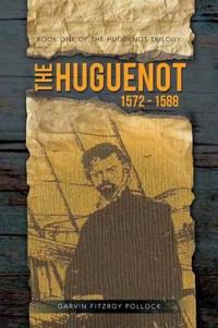THE Huguenot