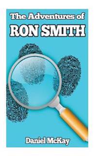 The Adventures of Ron Smith